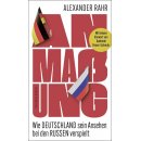 Anma�ung Wie Deutschland sein Ansehen bei den Russen...