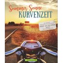 Sommer, Sonne, Kurvenzeit