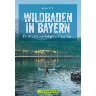 Wildbaden in Bayern