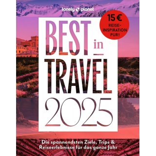 Lonely Planets Best in Travel 2025
