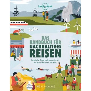 Das Handbuch fr nachhaltiges Reisen