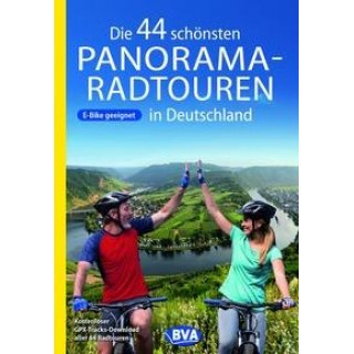 44 Panorama E-Bike- Touren  Deutschland