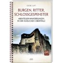 Burgen, Ritter, Schlossgespenster