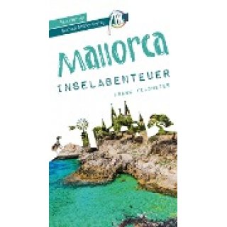 Mallorca Inselabenteuer Reisefhrer Michael Mller Verlag