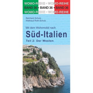 Italien: Sd-Italien Teil 2 - Der Westen WOMO Band 36
