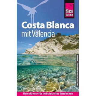 Reise Know-How Costa Blanca mit Valencia