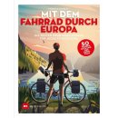 Mit dem Fahrrad durch Europa