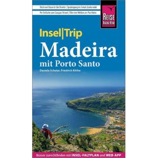Madeira (mit Porto Santo)