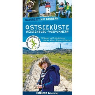 Naturzeit mit Kindern: Ostseekste Mecklenburg-Vorpommern