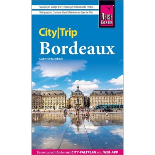 Bordeaux City Trip