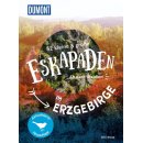 52 kleine & gro&szlig;e Eskapaden im Erzgebirge
