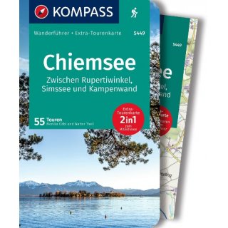 KOMPASS Wanderfhrer Chiemsee, Zwischen Rupertiwinkel, Simssee und Kampenwand, 55 Touren