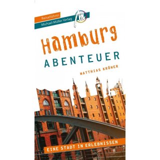 Hamburg - Abenteuer Reisefhrer