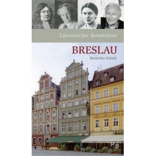 Literarischer Reisefhrer Breslau