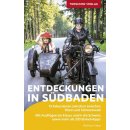 S&uuml;dbaden: Entdeckungen in S&uuml;dbaden