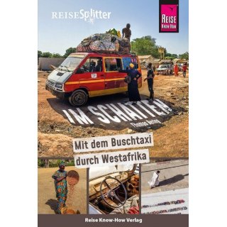 Mit dem Buschtaxi durch Westafrika