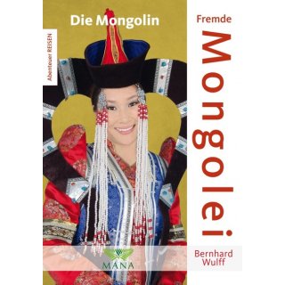 Fremde Mongolei