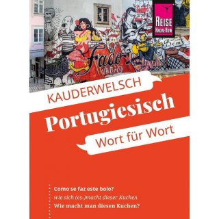 Reise Know-How Kauderwelsch Portugiesisch - Wort fr Wort