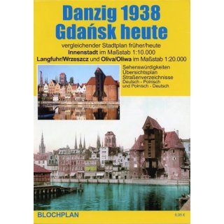 Stadtplan Danzig 1938/Gdansk heute