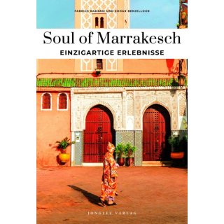 Soul of Marrakesch