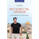 Nice to meet you, Jerusalem