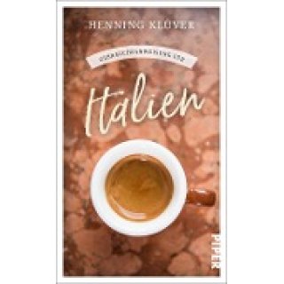 Italien, Gebrauchsanweisung fr
