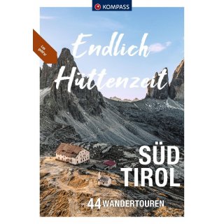 Endlich Httenzeit - Sdtirol