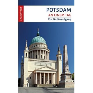 Potsdam an einem Tag