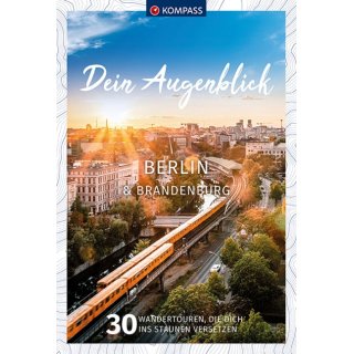Berlin & Brandenburg, Dein Augenblick