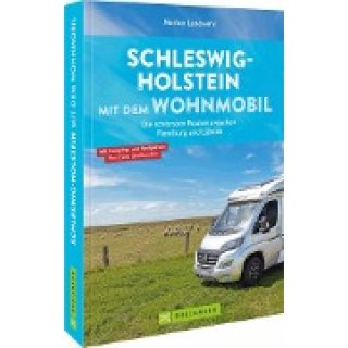 Schleswig-Holstein mit dem Wohnmobil