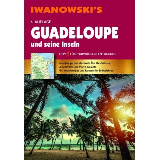 Guadeloupe und seine Inseln