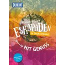 Deutschland - Mit Genuss, 52 kleine & gro�e Eskapaden in