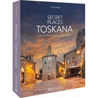 Secret Places Toskana