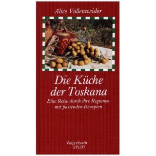 Die Kche der Toskana