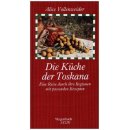 Die K&uuml;che der Toskana