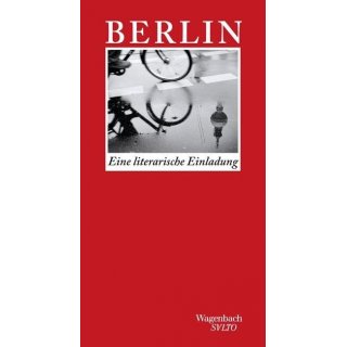 Berlin: Eine literarische Einladung