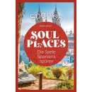 Spanien: Soul Places