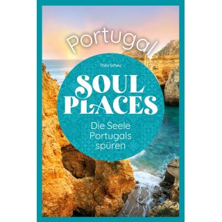 Portugal. Soul Places