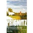 Die Prignitz entdecken