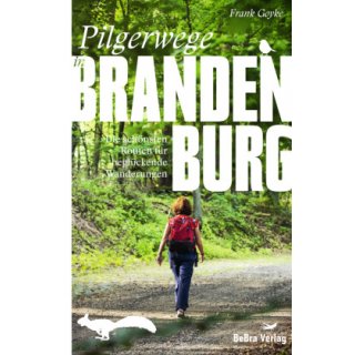 Brandenburg: Pilgerwege in Brandenburg