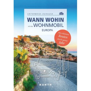 Europa wann wohin mit dem Wohnwobil