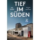 Theroux. Tief im Sden