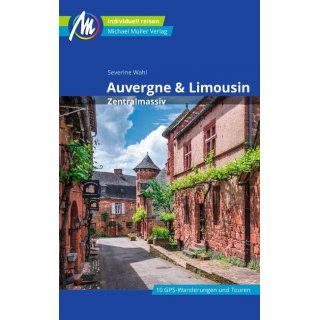 Auvergne & Limousin - Zentralmassiv