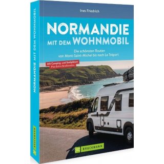 Normandie mit dem Wohnmobil