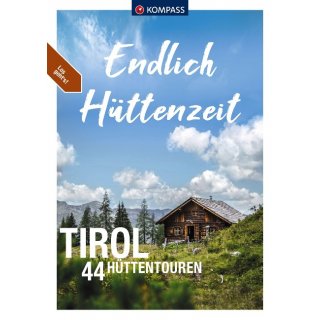 Endlich Httenzeit - Tirol