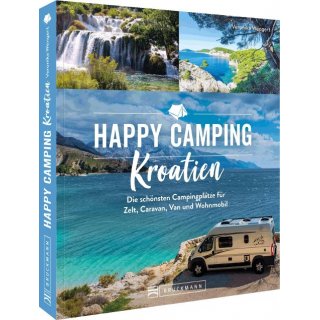 Kroatien - Happy Camping