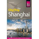 Shanghai (CityTrip PLUS) mit Hangzhou und Suzhou