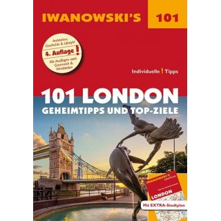 London 101  Geheimtipps und Top-Ziele