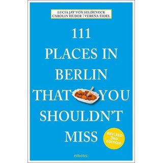 Berlin - 111 Places in Berlin That You Shouldnt Miss