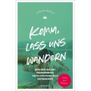 Komm, lass uns wandern.Berliner Umland, Brandenburg,...